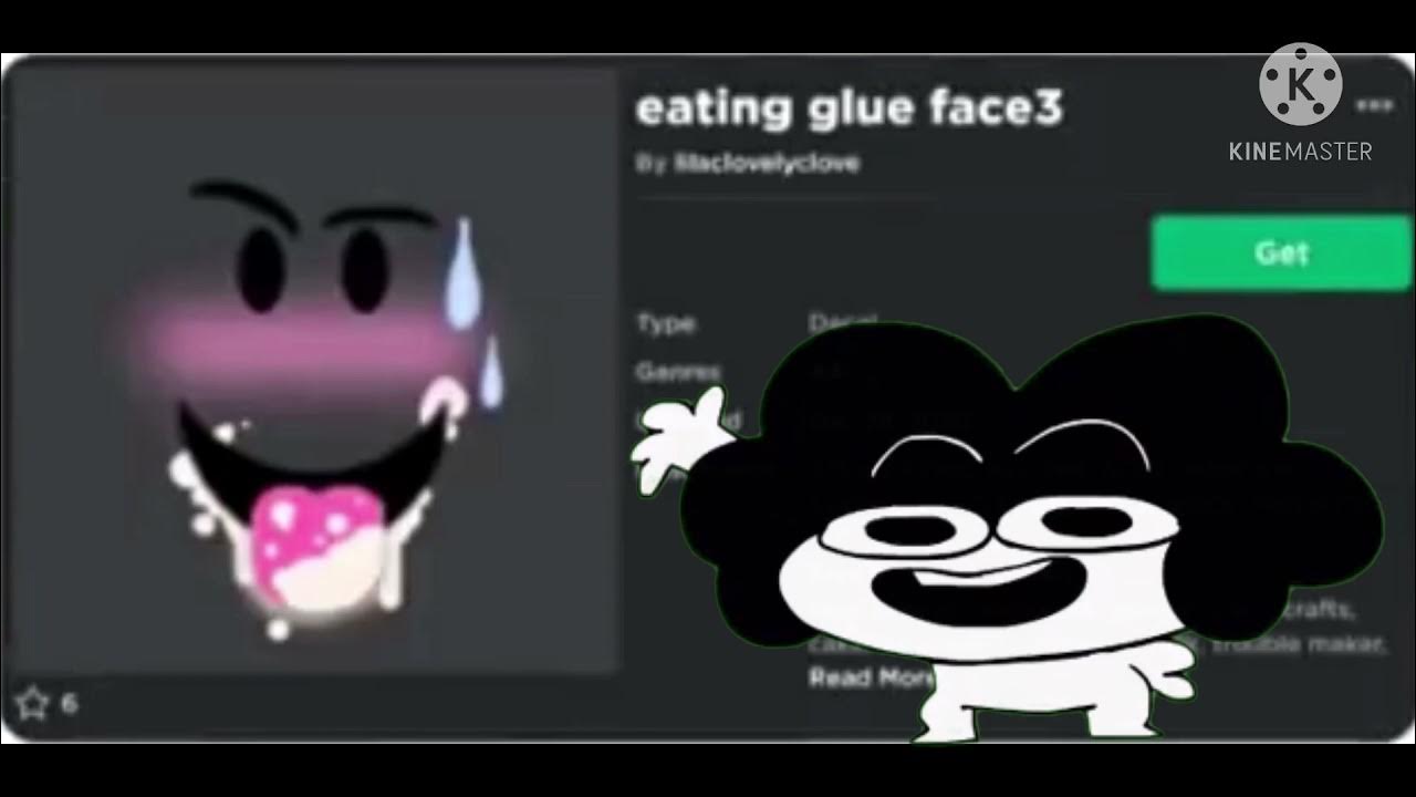When roblox removes the eating glue face (most viewed video) - YouTube