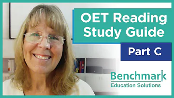 OET Reading Part C Study Guide - Tips & Tricks w/ Practice Reading Materials!