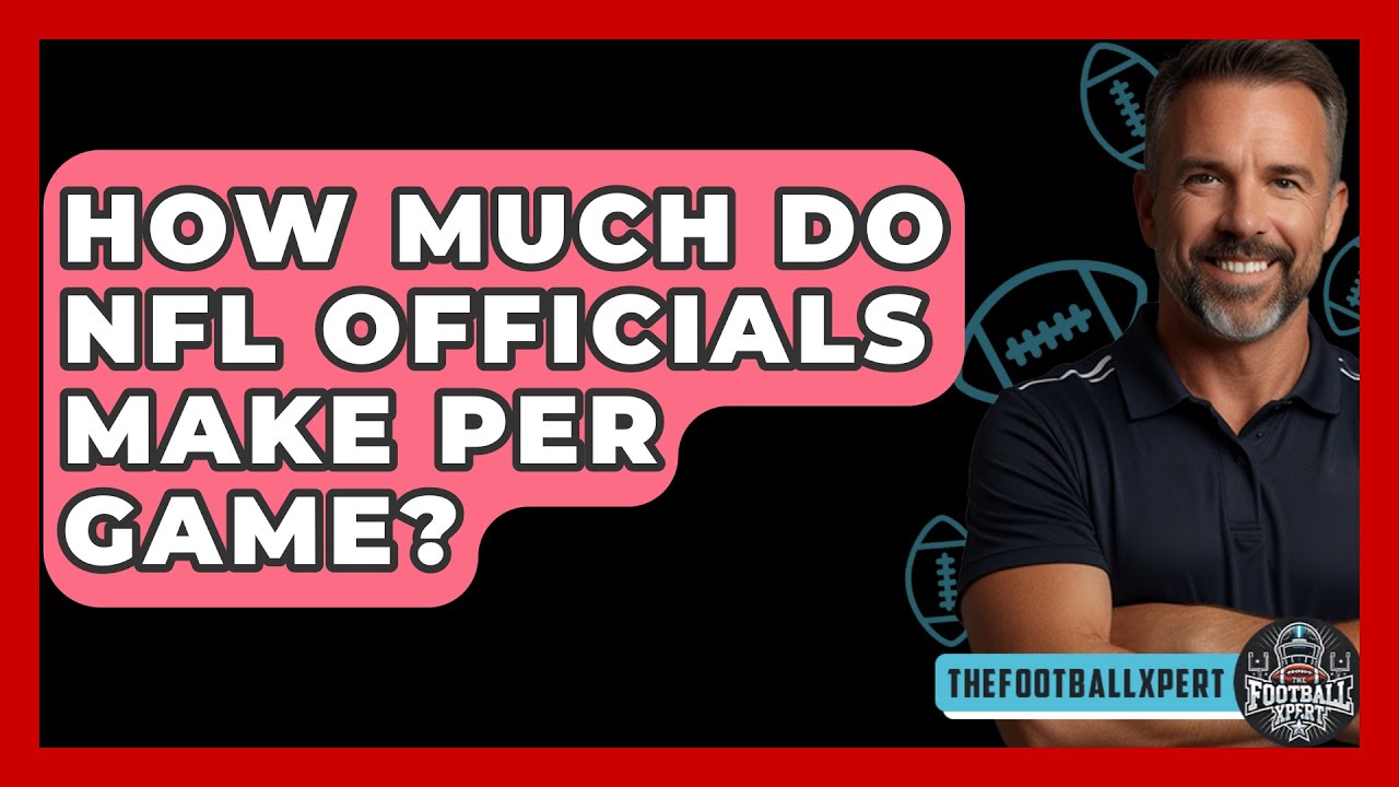 How Much Do NFL Officials Make Per Game? - The Football Xpert