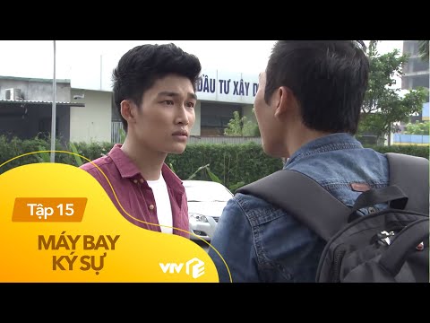 Video Máy Bay Ký Sự Tập 15 | Việt 'choảng nhau' với đồng... - youtube