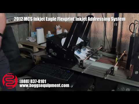 2012 MCS Inkjet Eagle Flexprint Inkjet Addressing System