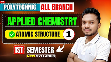 🔥Applied Chemistry || 1st Semester ||UNIT-1ST || LEC-1 || By-Rahul Sir