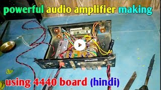 12volt audio amplifier making using 4440 board [part 2]| Free Circuit Lab