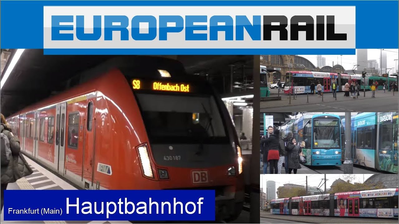 Deutsche Bahn S Bahn Trams Frankfurt Main Hauptbahnhof Youtube