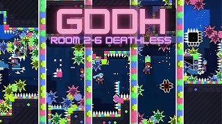 GDDH Room 2-6 Deathless | Celeste Mods