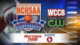 NCHSAA Basketball Championships Live On WCCB!