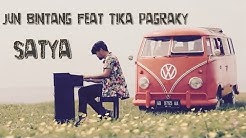 Jun Bintang feat Tika Pagraky - Satya  - Durasi: 5:53. 