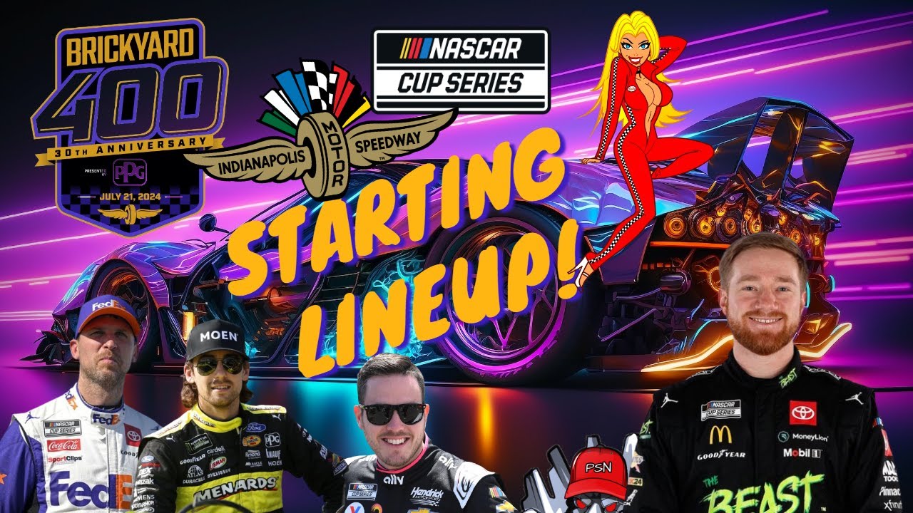 NASCAR Cup Series Starting Lineup: Qualifying - The Brickyard 400 ...