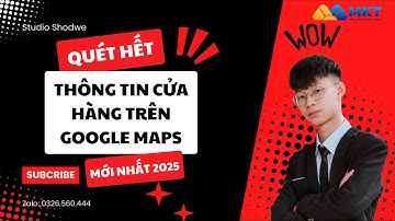 Quét Số Điện Thoại Trên Google Maps | Phần Mềm MKT Maps
