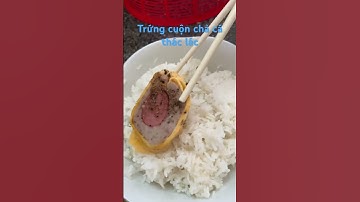 Trứng cuộn chả cá thác lác