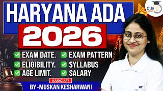 Haryana ADA 2026| Exam Date, Eligibility &amp; Syllabus| Full Details| Muskan Mam StudyIQ Judiciary