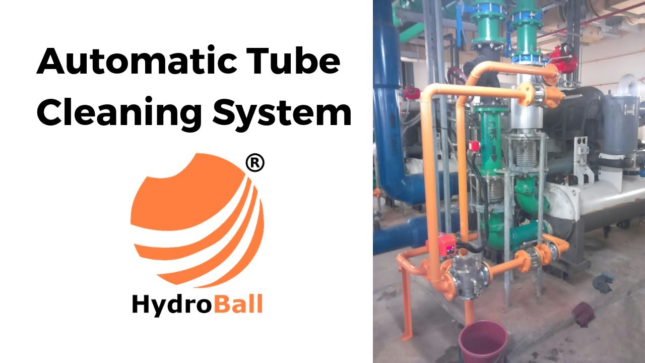 Automatic Tube Cleaning System by HydroBall Technics YouTube