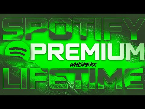 HOW TO GET SPOTIFY PREMIUM LIFETIME PERSONAL ACCOUNT I WhisperX