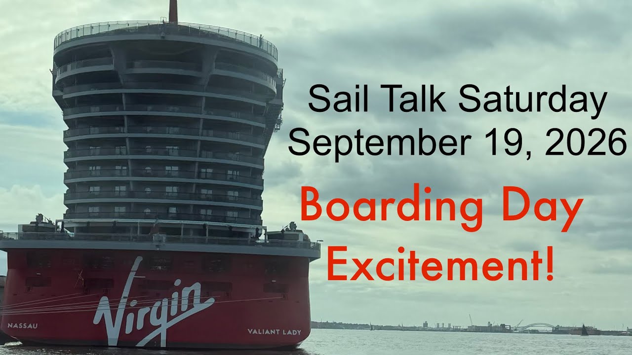 It’s boarding time from Valiant Lady!