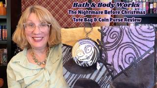 Bath & Body Works The Nightmare Befire Christmas Tote Bag & Coin Purse Review
