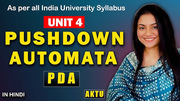 Push Down Automata || UNIT 4 || TAFL || TOC #learncswitharshi