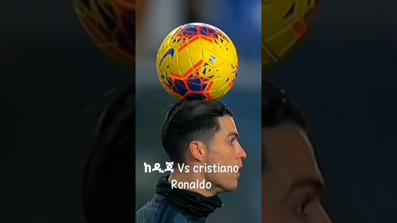 ከዲጃ vs cristiano ronaldo #cristionoronaldo #manchesterunited #football #somalia #ethiopia #cr7 #ball
