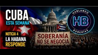 LA HABANA RESPONDE | MOVILIZACIÓN, SOBERANÍA Y CONTROL INTERNO