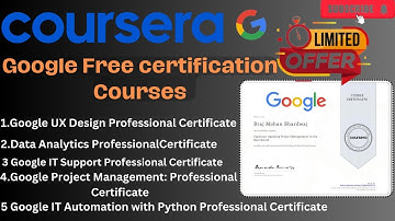 Coursera Free Certification courses | 12+ google free courses Infosys Springboard | tech & non-tech