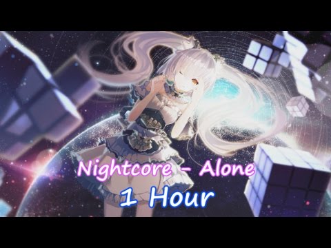 Nightcore - Alone || 1 Hour || Lyrics