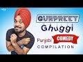 Best of gurpreet ghuggi punjabi comedy  punjabi comedy  top scenes   non stop comedy  sagahits