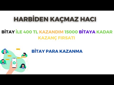 BİTAY İLE NASIL 400 TL KAZANDIM 15000 BİTAYA KADAR KAZANÇ FIRSATI BİTAY PARA KAZANMA