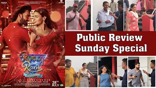 Rocky Aur Rani Ki Prem Kahani Public Review Sunday Special Ranveer Singh Alia Bhat