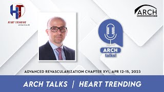ARCH 2023 | AI in INTERVENTIONAL CARDIOLOGY | Dr Lakshmi Prasad Dasi and Dr Chadi Alraies