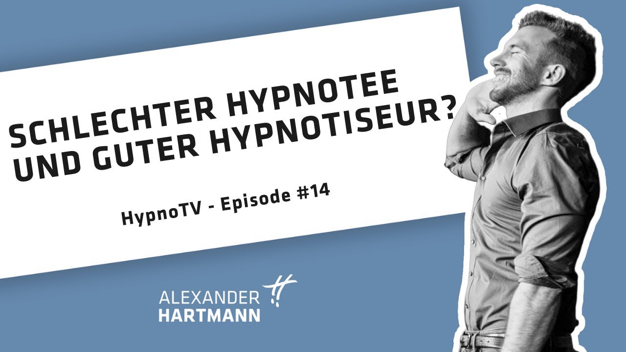 SCHLECHTER HYPNOTEE UND GUTER HYPNOTISEUR | HypnoTV - Episode 14
