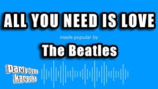 The Beatles - All You Need Is Love (Karaoke Version)