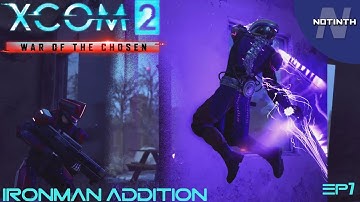 XCOM2: War of the Chosen Ep7 – The Hunter, Kidnapped!