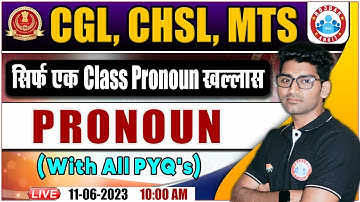 SSC English Previous Year Questions, CGL/CHSL/MTS PYQs, English Pronoun Ques By Vipin Sir