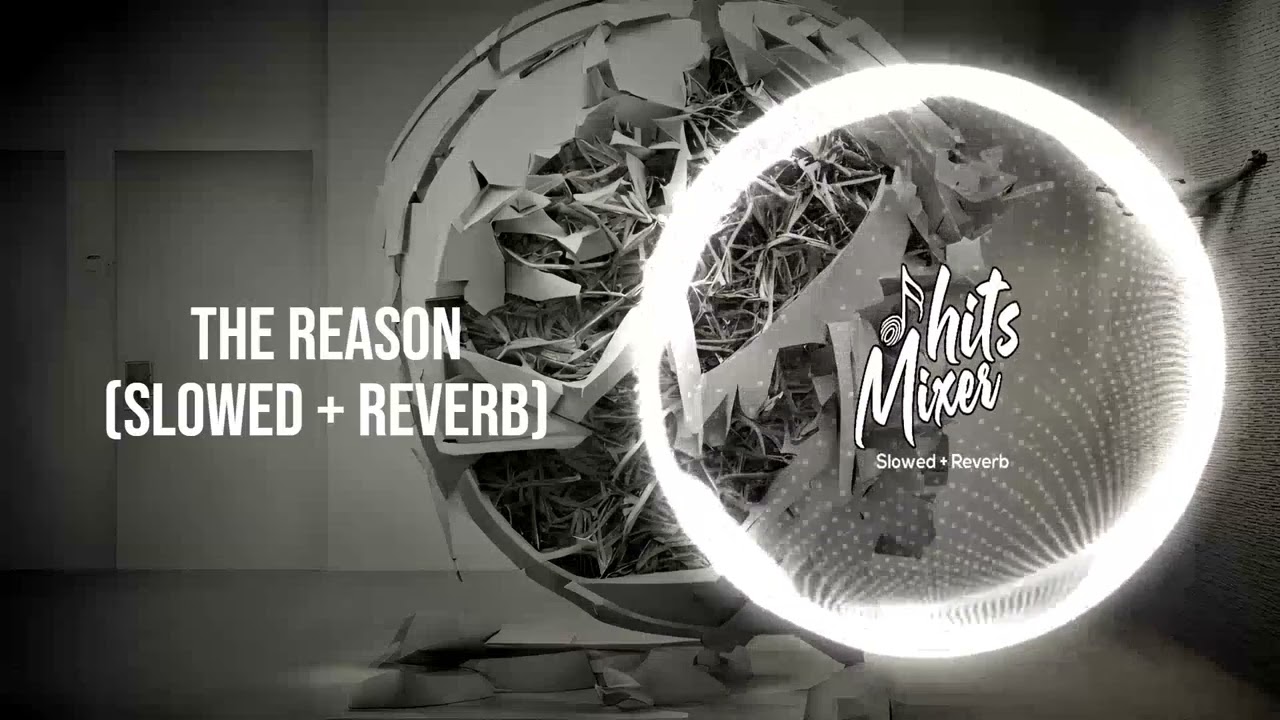 Hoobastank - The Reason   |  (Slowed + Reverb) | 2024