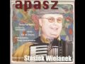 Stasiek Wielanek - Malowana lalo