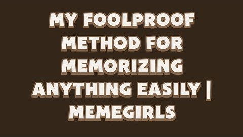 My Foolproof Method for Memorizing Anything Easily | MemeGirls | Memefi Video Code