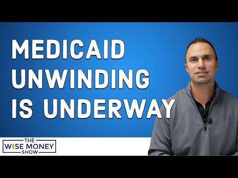 Medicaid Unwinding is Underway