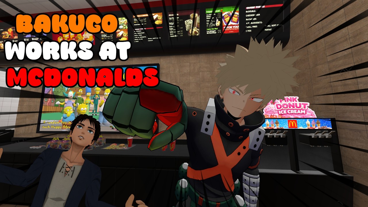 Bakugo Works At Mcdonald's (MHA VR & AOT VR)