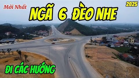 Mới cứng, Ngã 6 Đèo Nhe Đi Các Hướng, Đường Liên Kết Vùng Thái Nguyên Vĩnh Phúc,