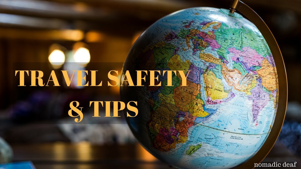 Travel Safely & Tips - YouTube