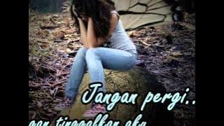 puisi cinta'Jangan Pergi' fitri
