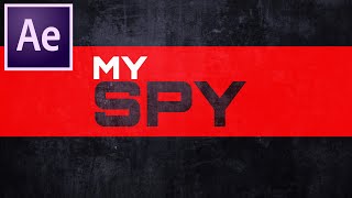 My Spy Title animation in After Effects No Plugin  | Hollywood