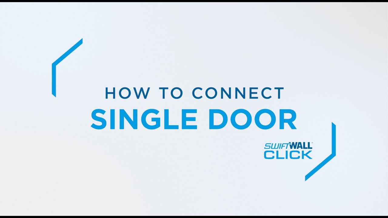 Single Door Installation Guide: SwiftWall Click - YouTube