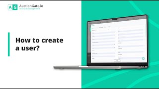 Famous AuctionGate Account Management | How to create a user (Client) Wealth