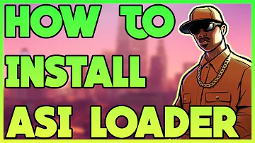 Como instalar o ASI Loader no GTA San Andreas?