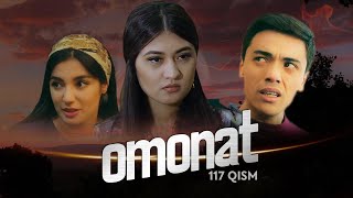 Omonat (o'zbek serial) | Омонат (узбек сериал) 117-qism