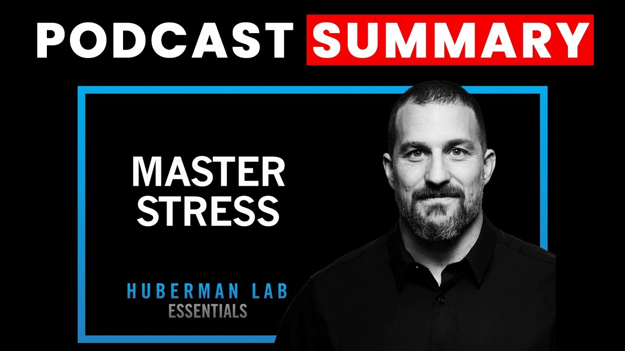 Tools for Managing Stress & Anxiety | Huberman Lab Essentials | Podcast ...