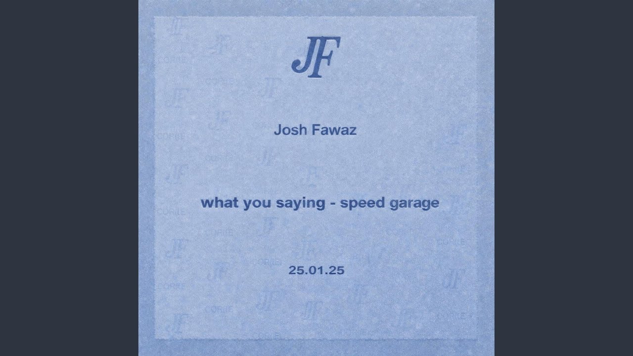 What You Saying (Speed Garage)