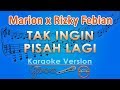 Marion Jola dan Rizky Febian - Tak Ingin Pisah Lagi (Karaoke) | GMusic