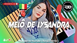 MELÔ DE LYSANDRA - Natalie Taylor ( Control ) Reggae 2024 @RONALDREMIX  Remix