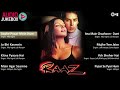 Raaz Jukebox Full Album Songs Bipasha Basu, Dino Morea, Nadeem Shravan